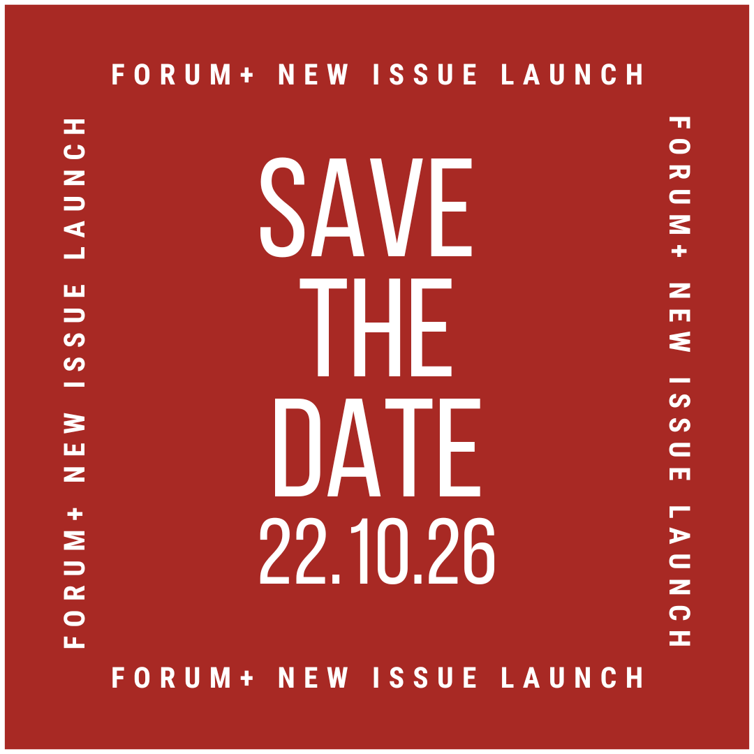 FORUM+ save the date launch October issue on 22.10.2026